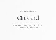 Crystal Singing Bowls UK Gift Card